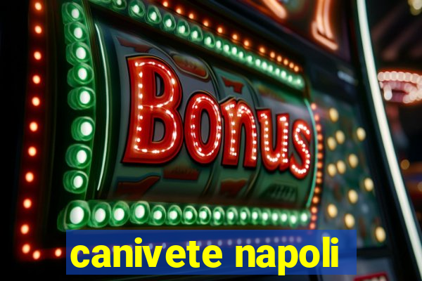 canivete napoli